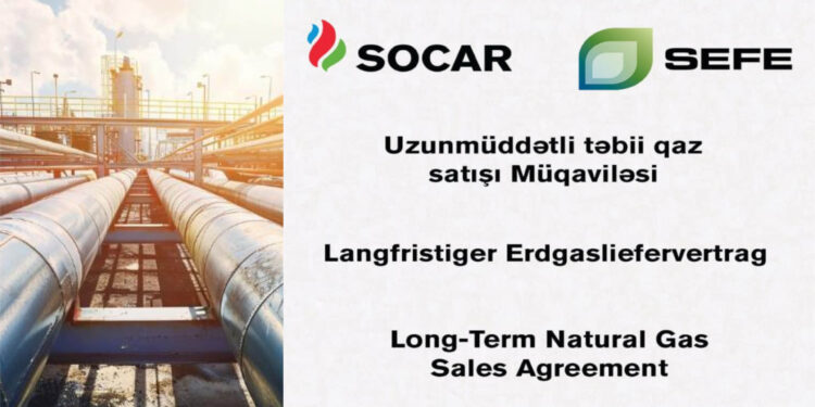 10-ամյա պայմանագիր՝ ադրբեջանական SOCAR-ի և գերմանական SEFE-ի միջև