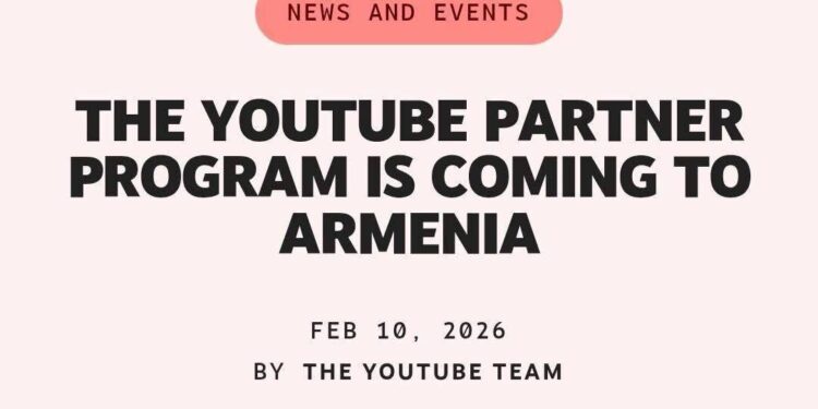 YouTube-ի մոնետիզացիան պաշտոնապես հասնում է Հայաստան